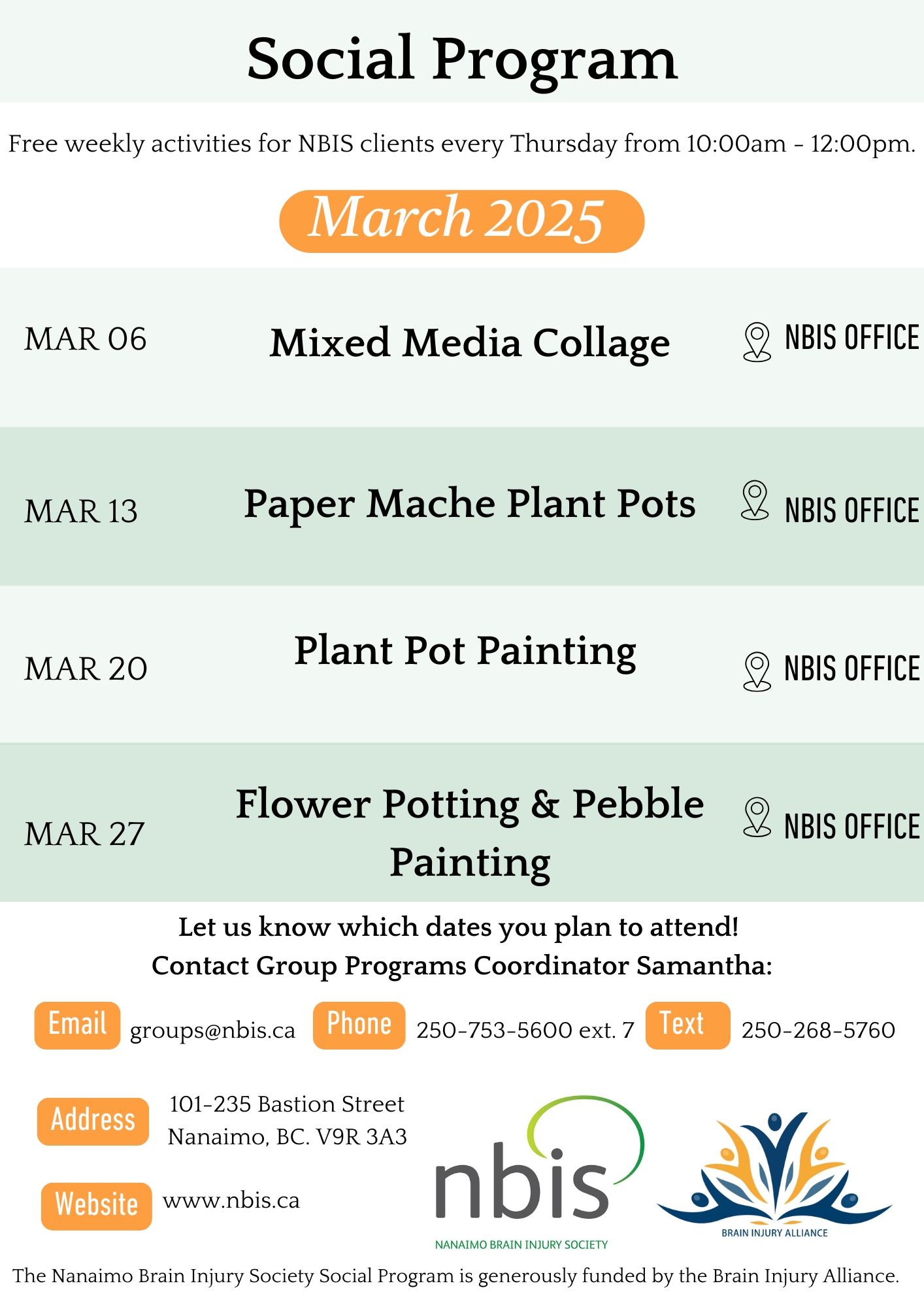 A flyer titled Social Program March 2025 lists Thursday art activities for Nanaimo Brain Injury Society clients, including collage, paper mache pots, plant pot painting, and flower potting at the NBIS office, with contact details provided.